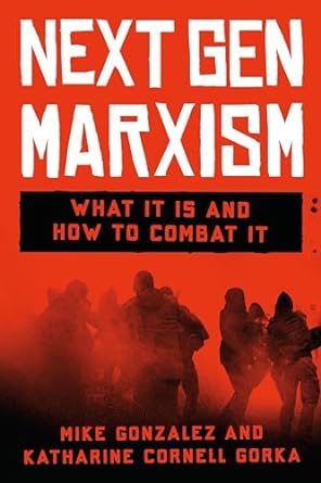 next gen marxism book by katie gorka and mike gonzalez